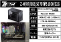 Z-M/R7/B65/5070Ti/S1000/32G
