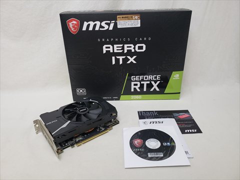 GeForce RTX 2060 AERO ITX 6G OC 各サイトで併売につき売切れのさいはご容赦願います。