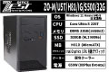 ZO-M/U5T/H81/IG/S500/32G（省電力CPU搭載モデル）