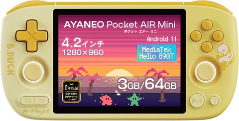AYANEO Pocket Air Mini MediaTek Helio G90T 3GB+64GB B.Duck特別版 AYAPKAM-G90-364BD