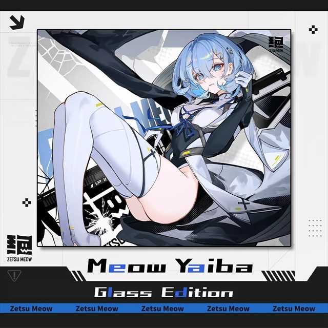 ZETSUMEOW YAIBA Glass Edition