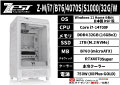 Z-M/i7/B76/4070/S1000/32G/W